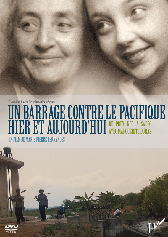 Un barrage contre le Pacifique, hier et aujourd'hui