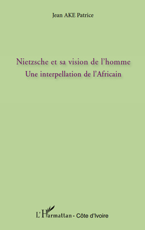 Nietzsche et sa vision de l'homme