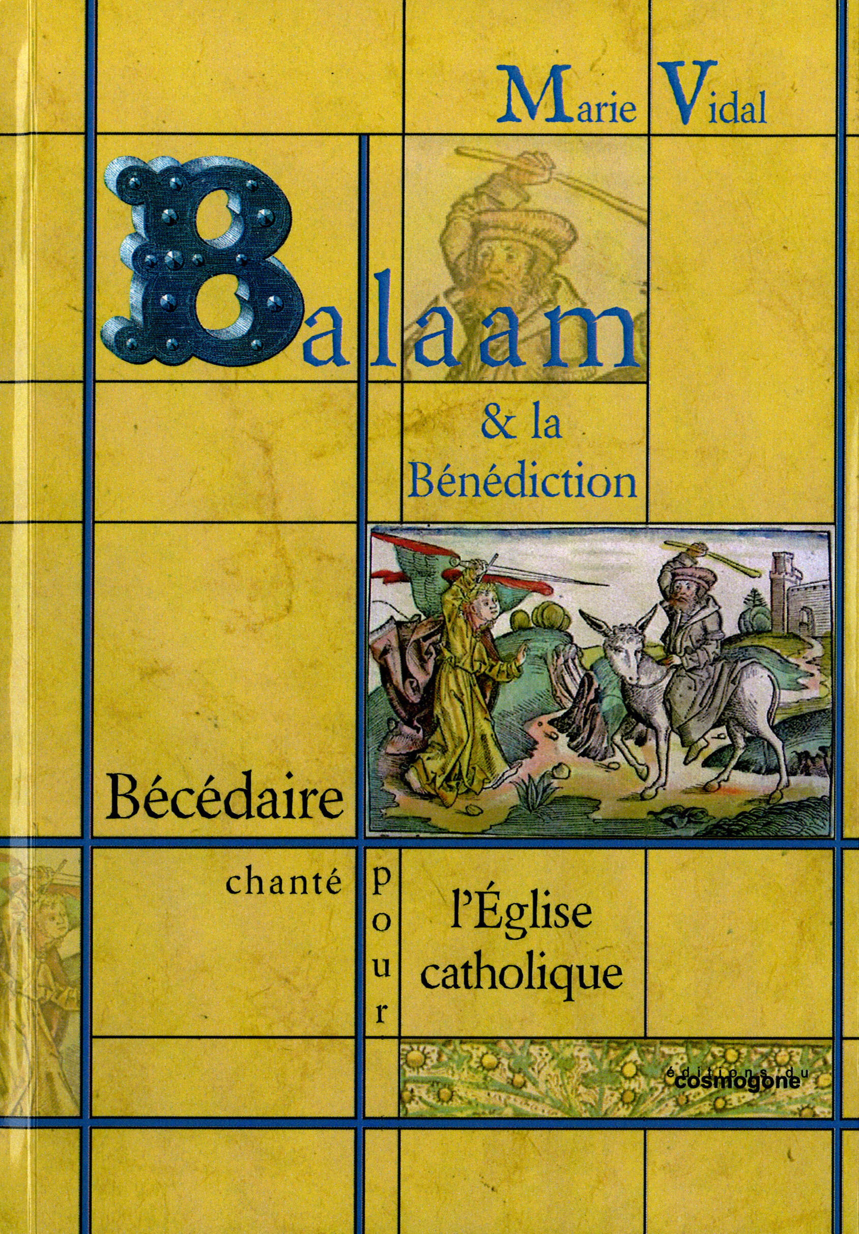 BALAAM & LA BENEDICTION
