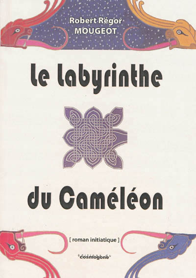 LE LABYRINTHE DU CAMELEON