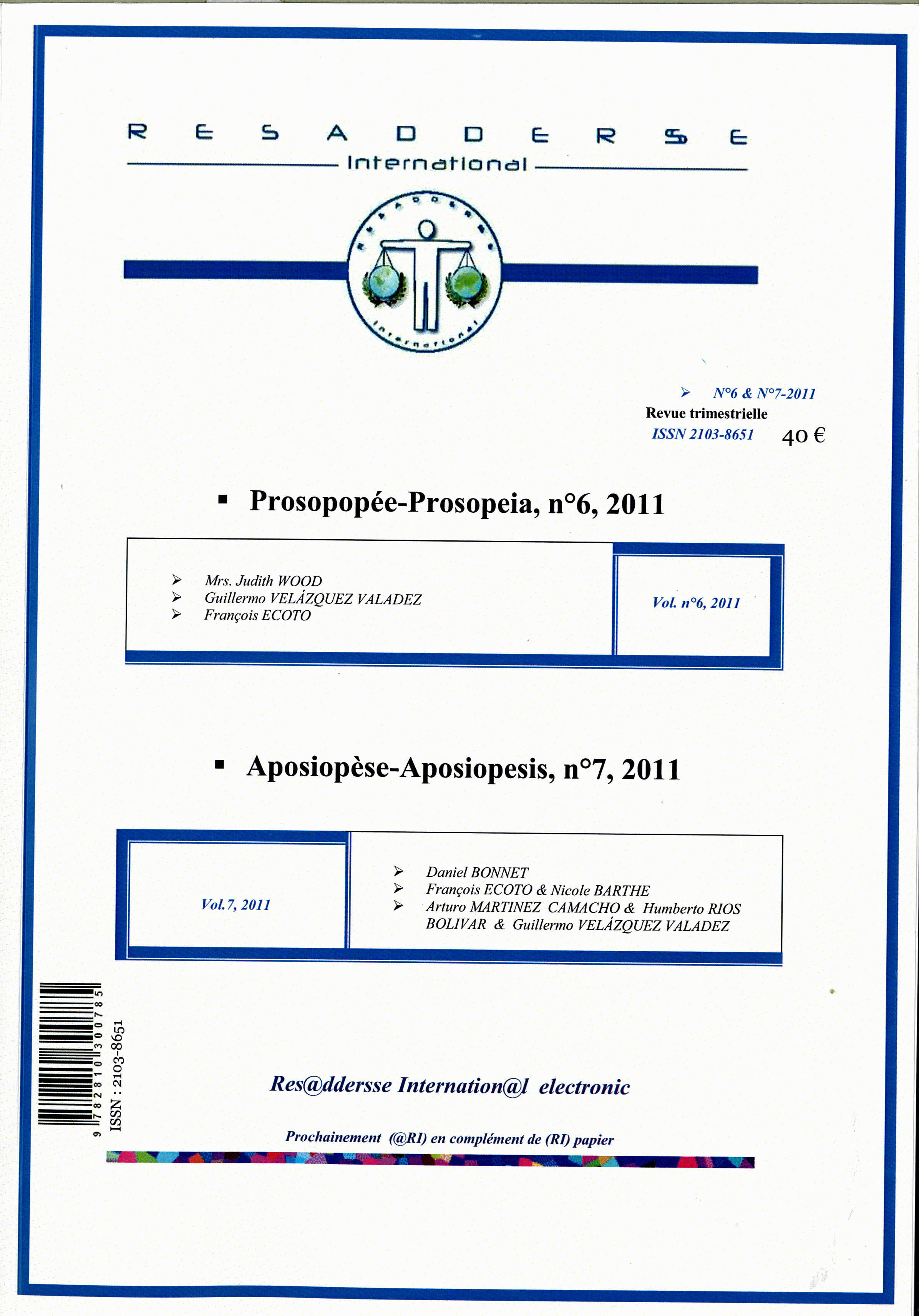 RESADDERSSE  PROSOPOPEE N° 6 & APOSIOPESE N°7