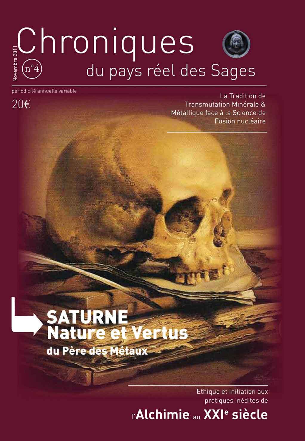CPRS N°4 SATURNE : Nature et Vertus du Père des Métaux