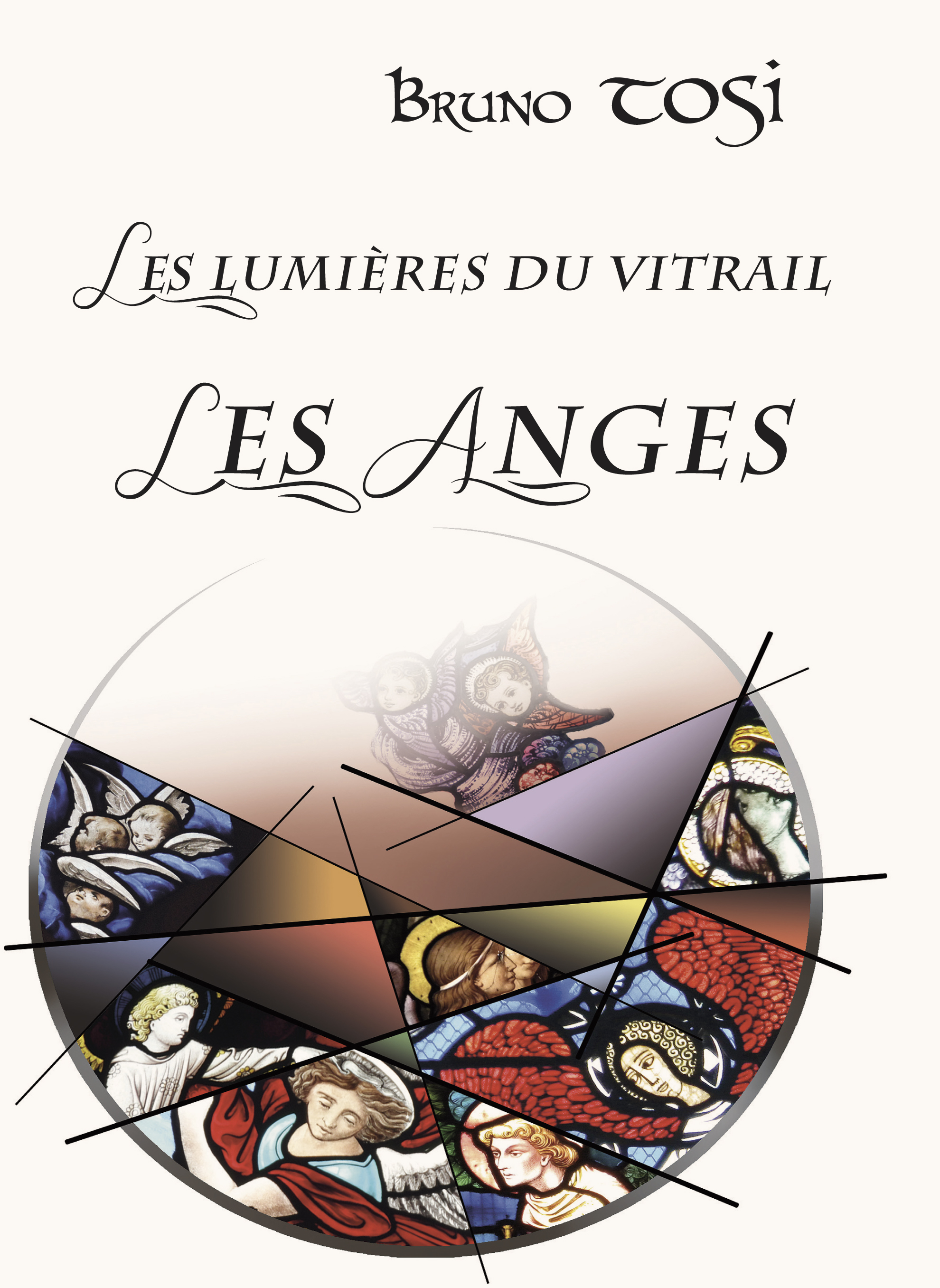 LES LUMIERES DU VITRAIL LES ANGES