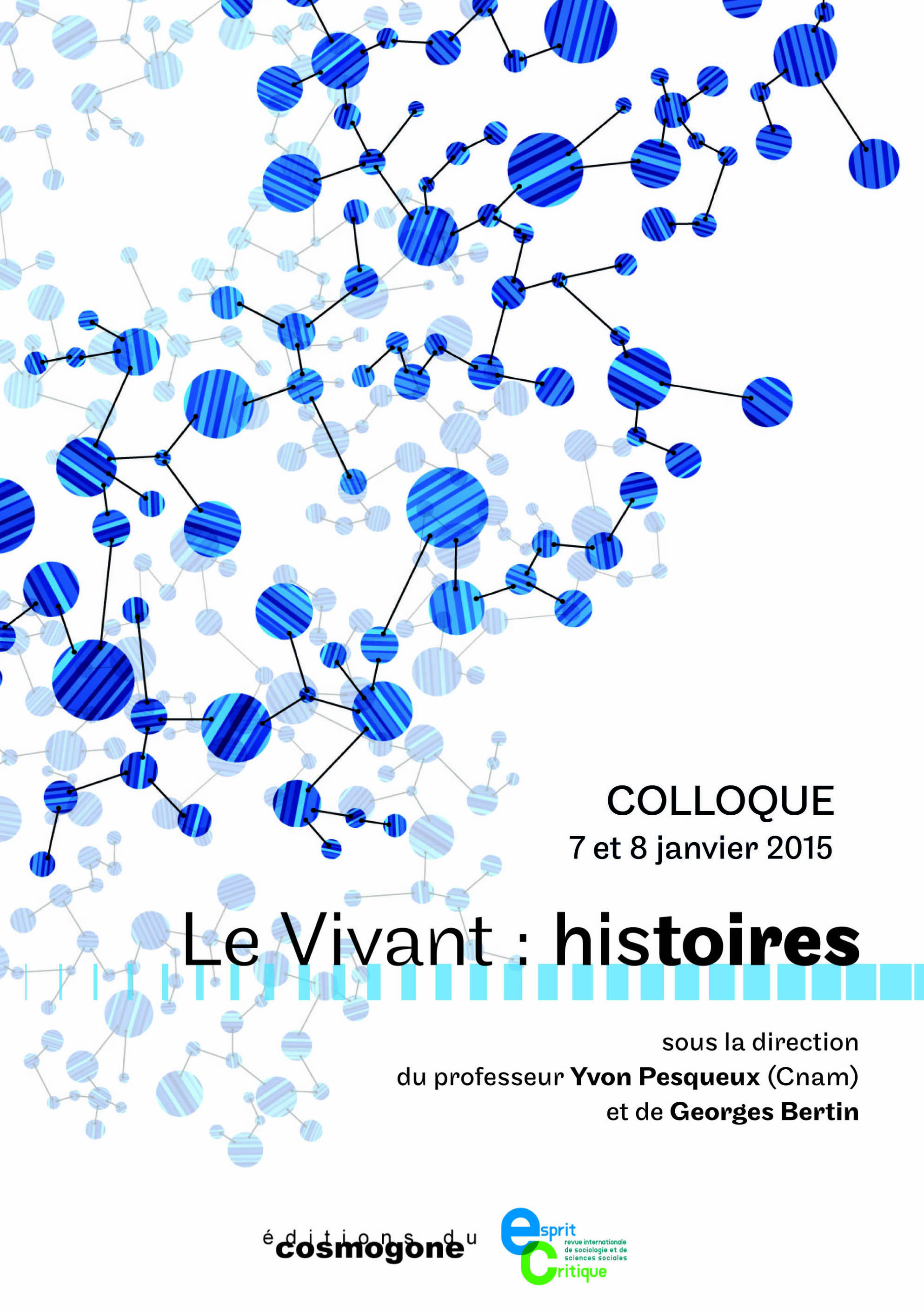LE VIVANT : histoires - Colloque Cnam