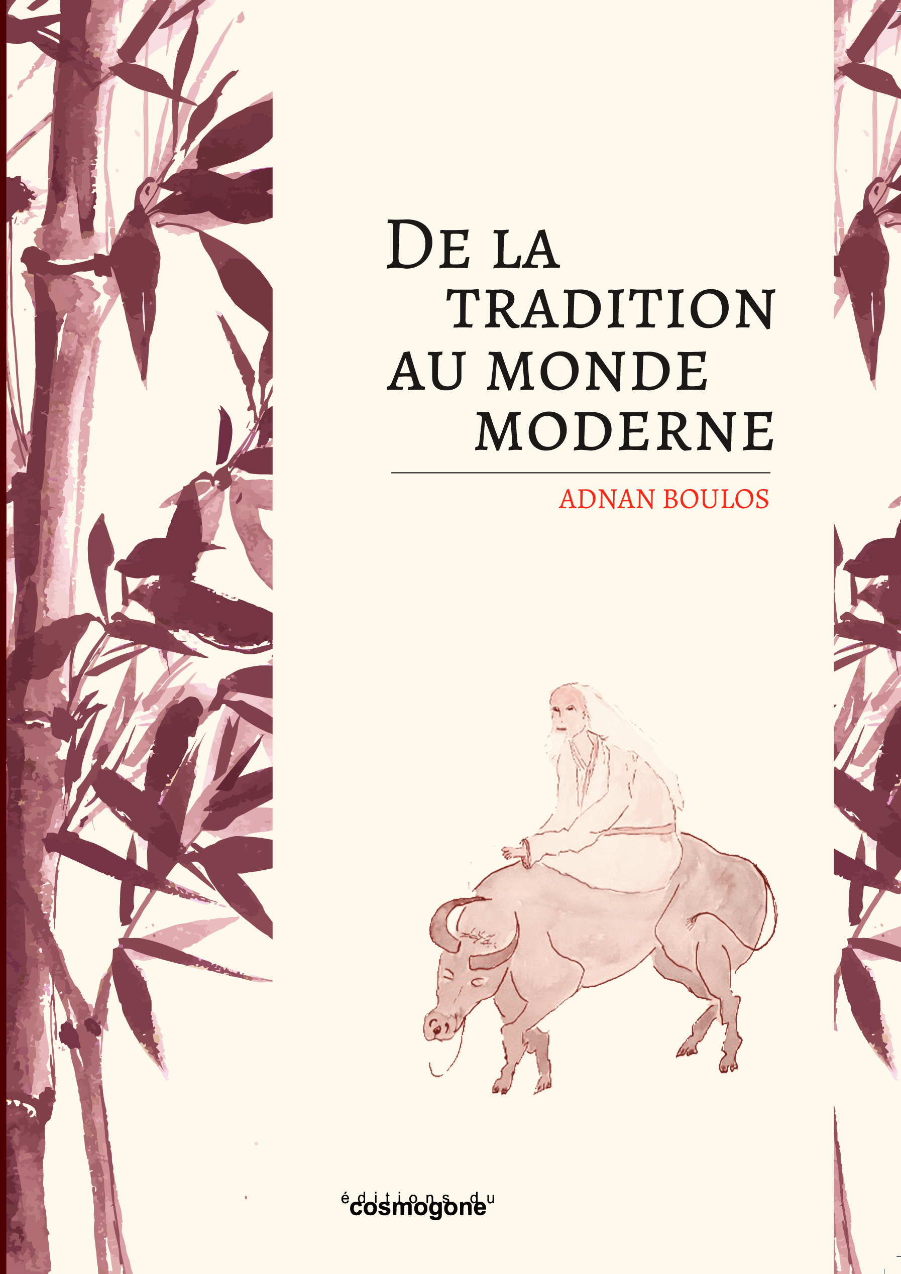 DE LA TRADITION AU MONDE MODERNE