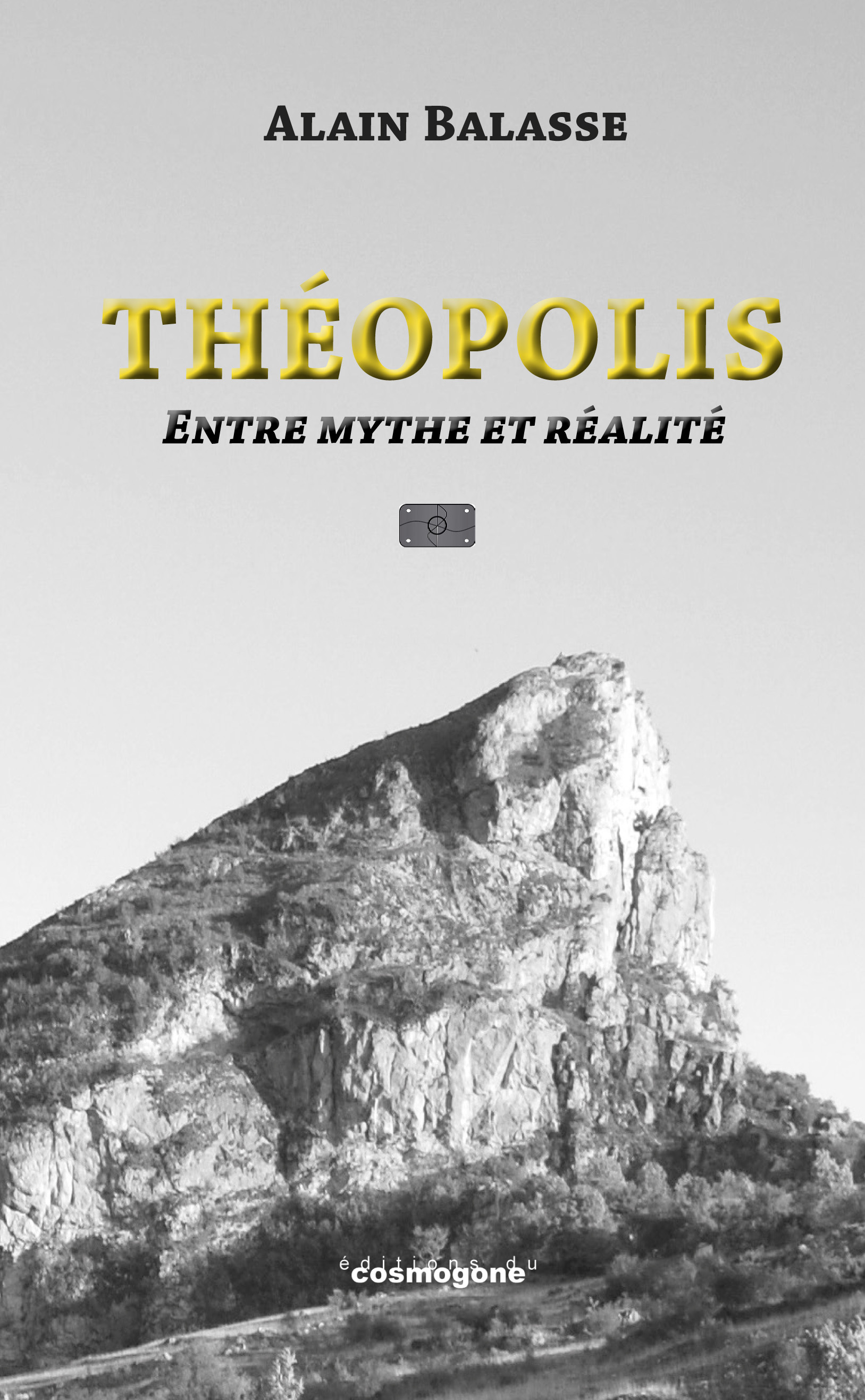 Théopolis, entre mythe et réalité