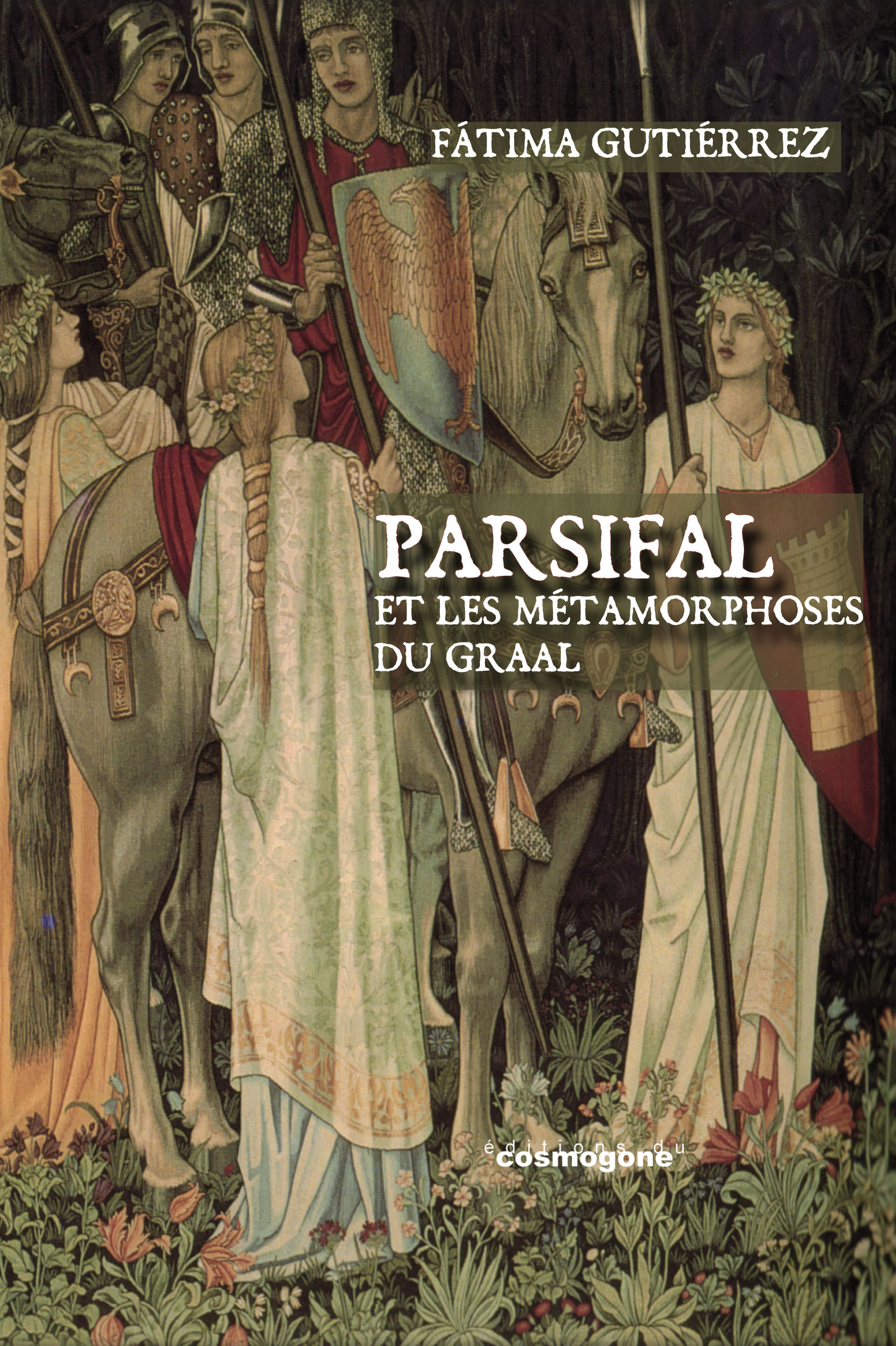 PARSIFAL et les Métamorphoses du Graal