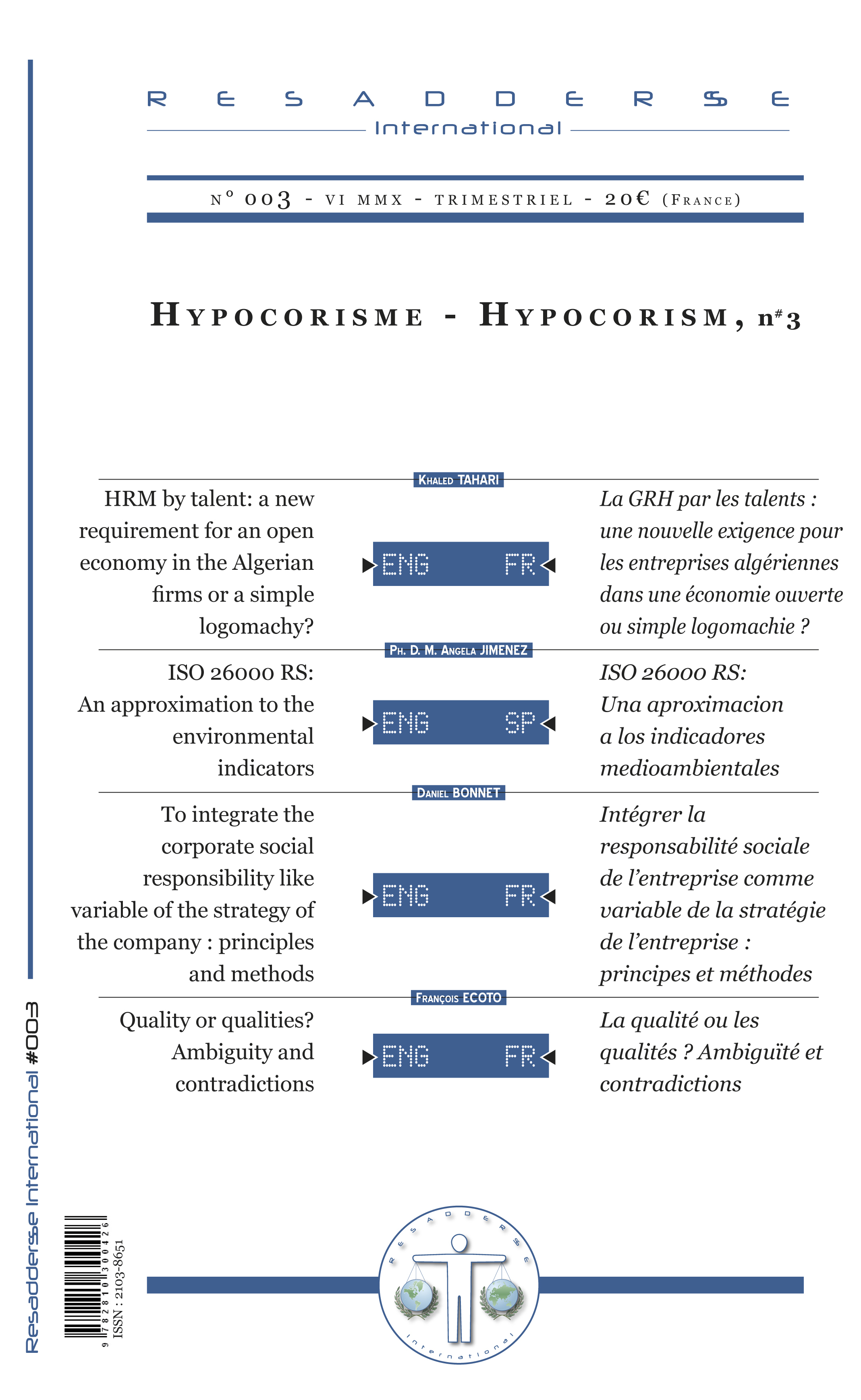 RESADDERSSE TROPE/TROPE N° 13