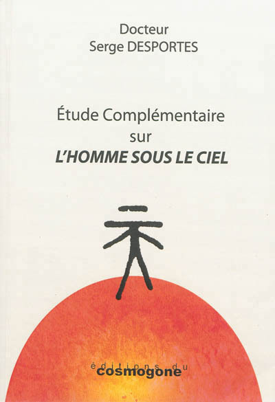 ETUDE COMPLEMENTAIRE SUR "L'HOMME SOUS LE CIEL"