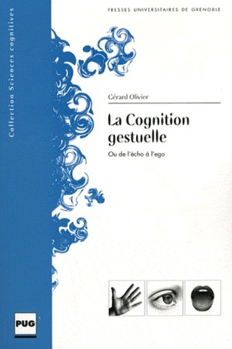 COGNITION GESTUELLE (LA)