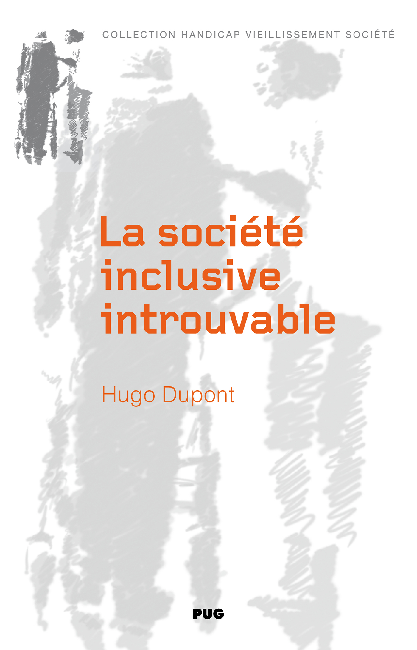 La société inclusive introuvable