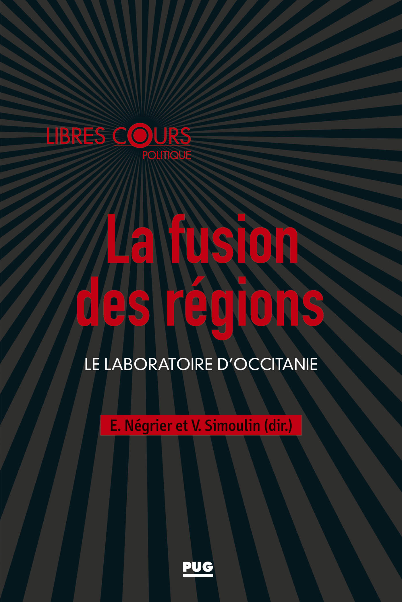 La fusion des régions
