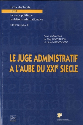 JUGE ADMINISTRATIF A L AUBE DU XXI SIECLE