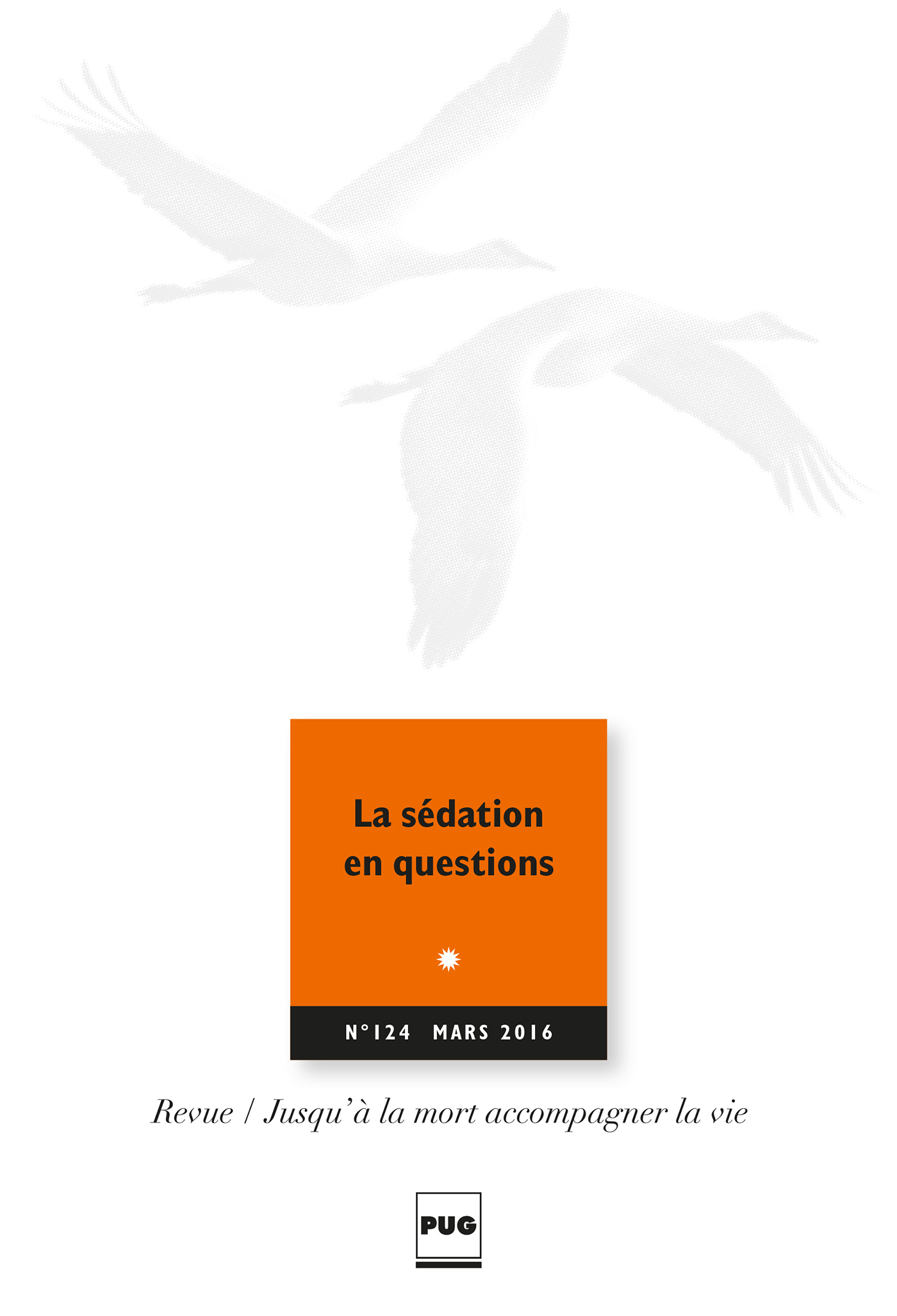 JALMALV  - LA SEDATION EN QUESTIONS - N124