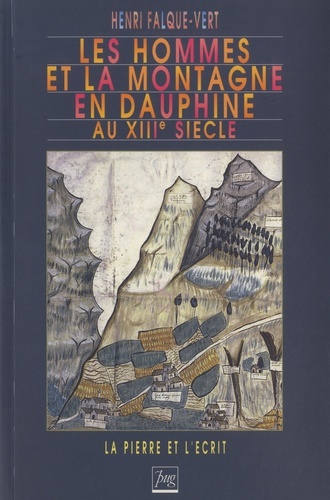 HOMMES ET LA MONTAGNE EN DAUPHINE (LES)