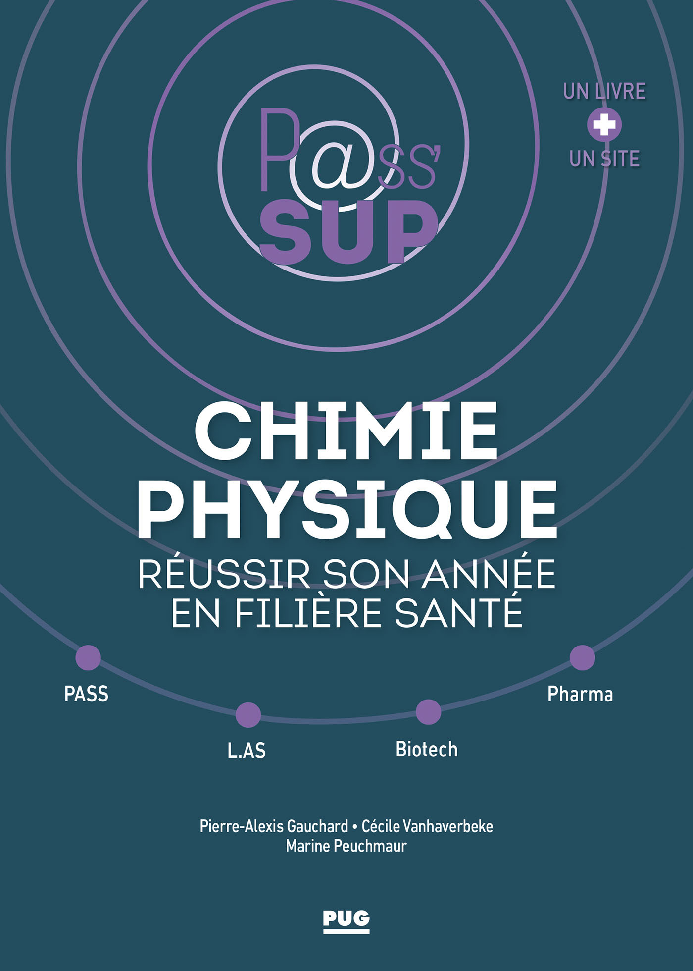 Chimie physique - Réussir son année en filière santé