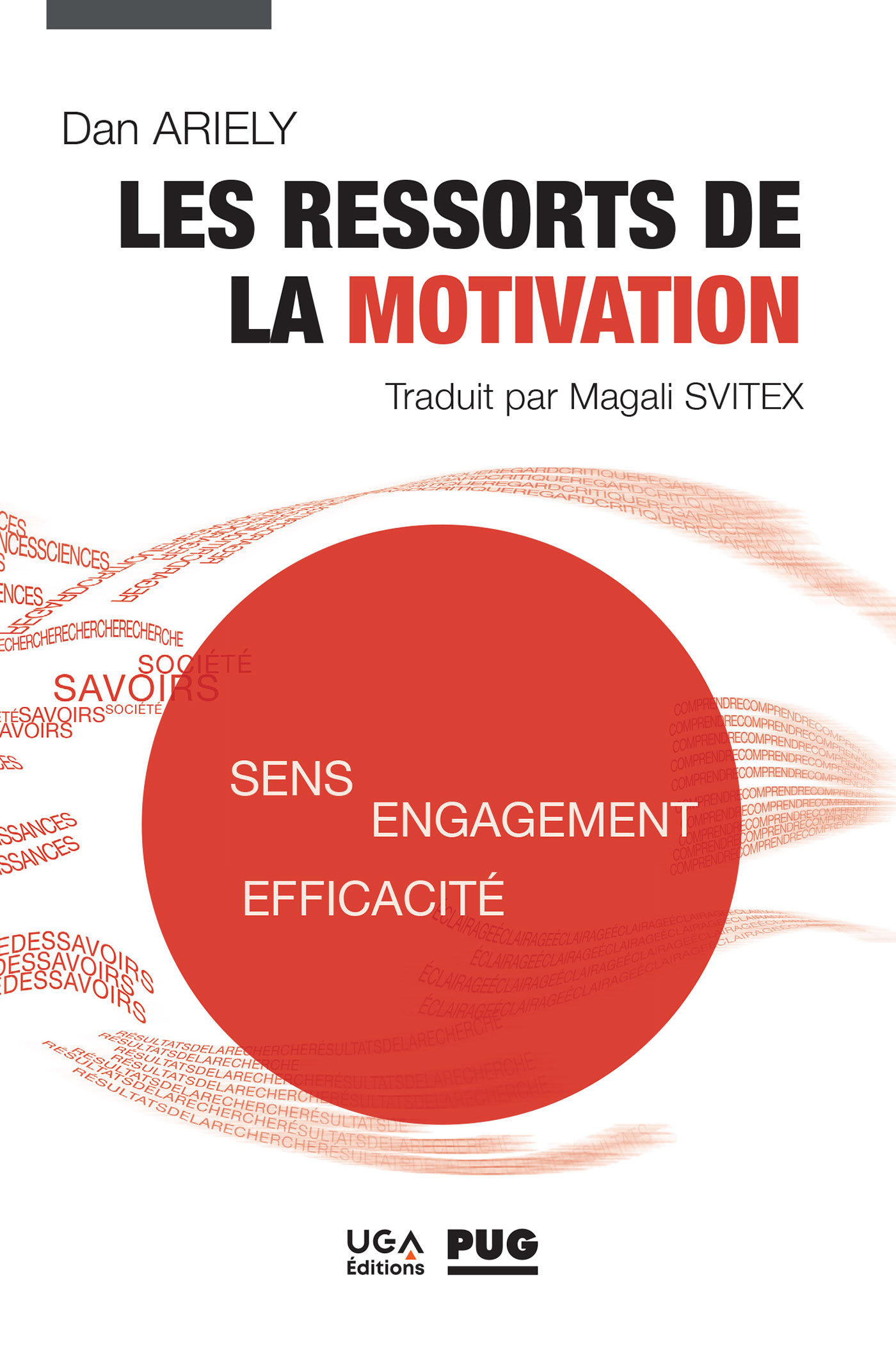 Les ressorts de la motivation
