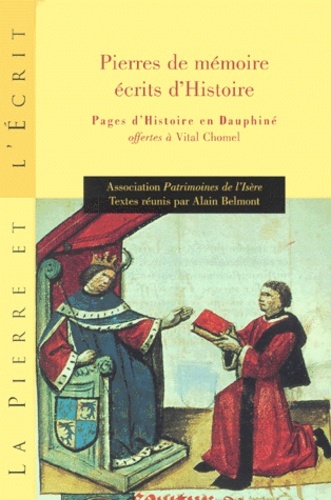 PIERRES DE MEMOIRE, ECRITS D'HISTOIRE
