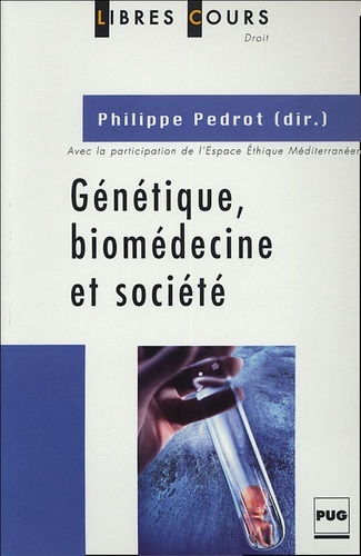 GENETIQUE BIO-MEDECINE ET SOCIETE