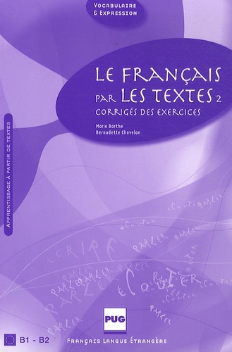 FRANCAIS PAR LES TEXTES 2 - CORRIGES - NOUVELLE COUVERTURE