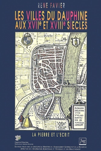 VILLES DU DAUPHINE AUX XVIIE ET XVIIIE SIECLES (LES)