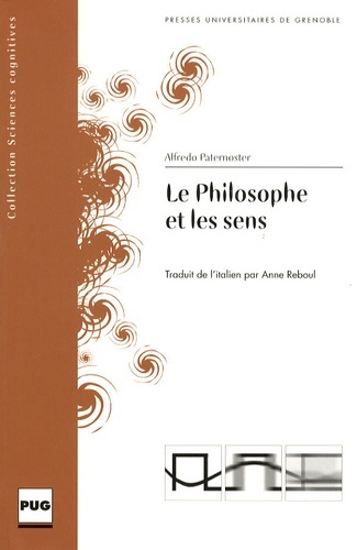 PHILOSOPHE ET LES SENS (LE)