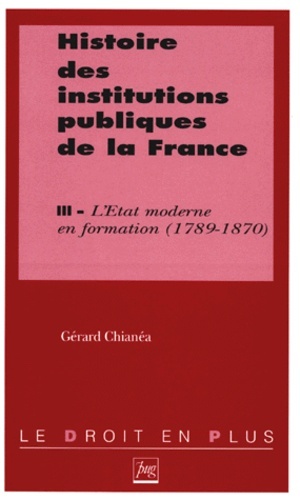 HISTOIRE DES INSTITUTIONS PUBLIQUES DE LA FRANCE T3