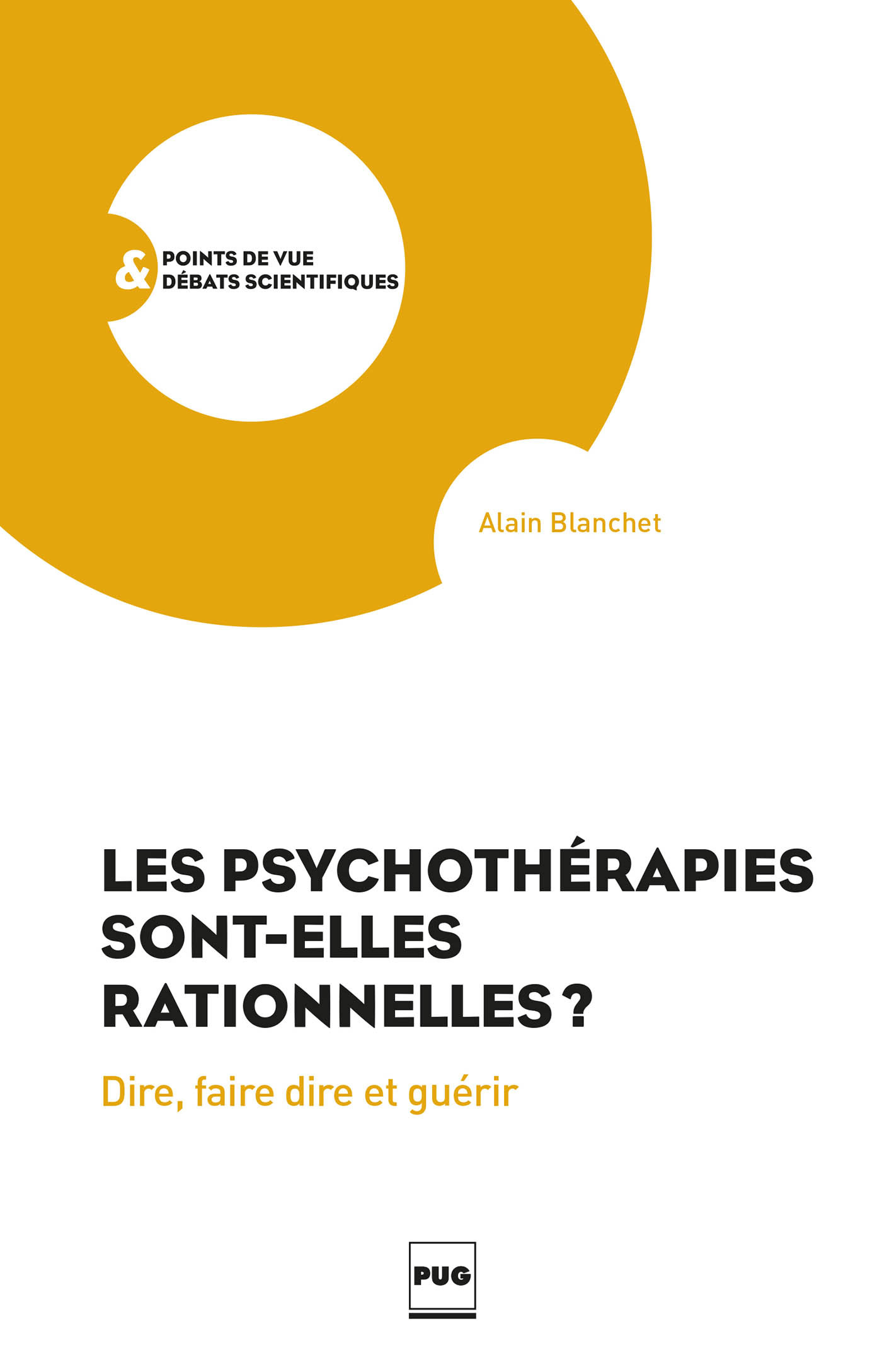 Les Psychothérapies sont-elles rationnelles ?