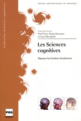 SCIENCES COGNITIVES - DEPASSER LES FRONTIERES DISCIPLINAIRES