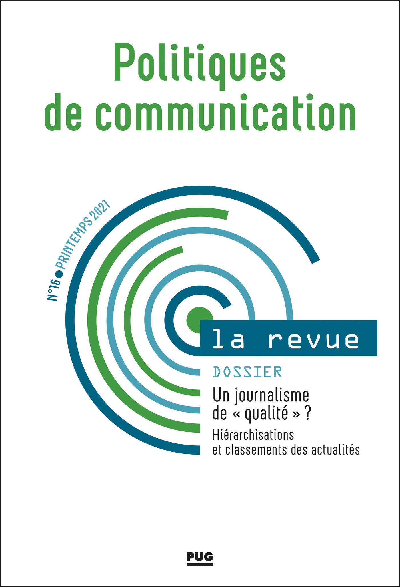 POLITIQUES DE COMMUNICATION N° 16 - PRINTEMPS 2021