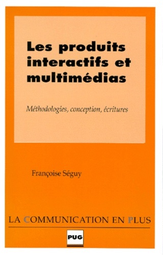 PRODUITS INTERACTIFS ET MULTIMEDIAS