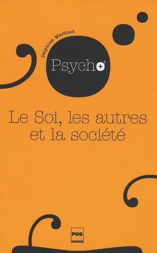 SOI, LES AUTRES ET LA SOCIETE (LE)