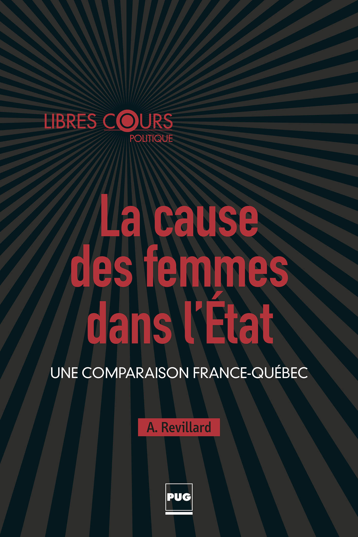 La cause des femmes dans l'Etat