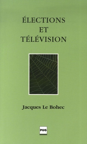 ELECTIONS ET TELEVISION