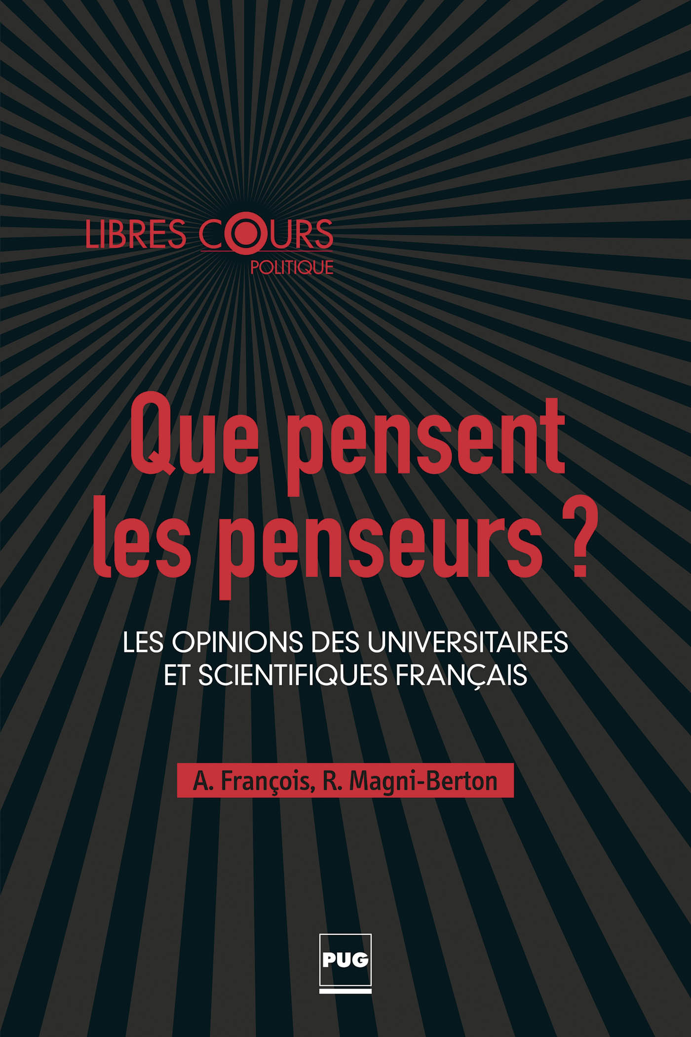 QUE PENSENT LES PENSEURS