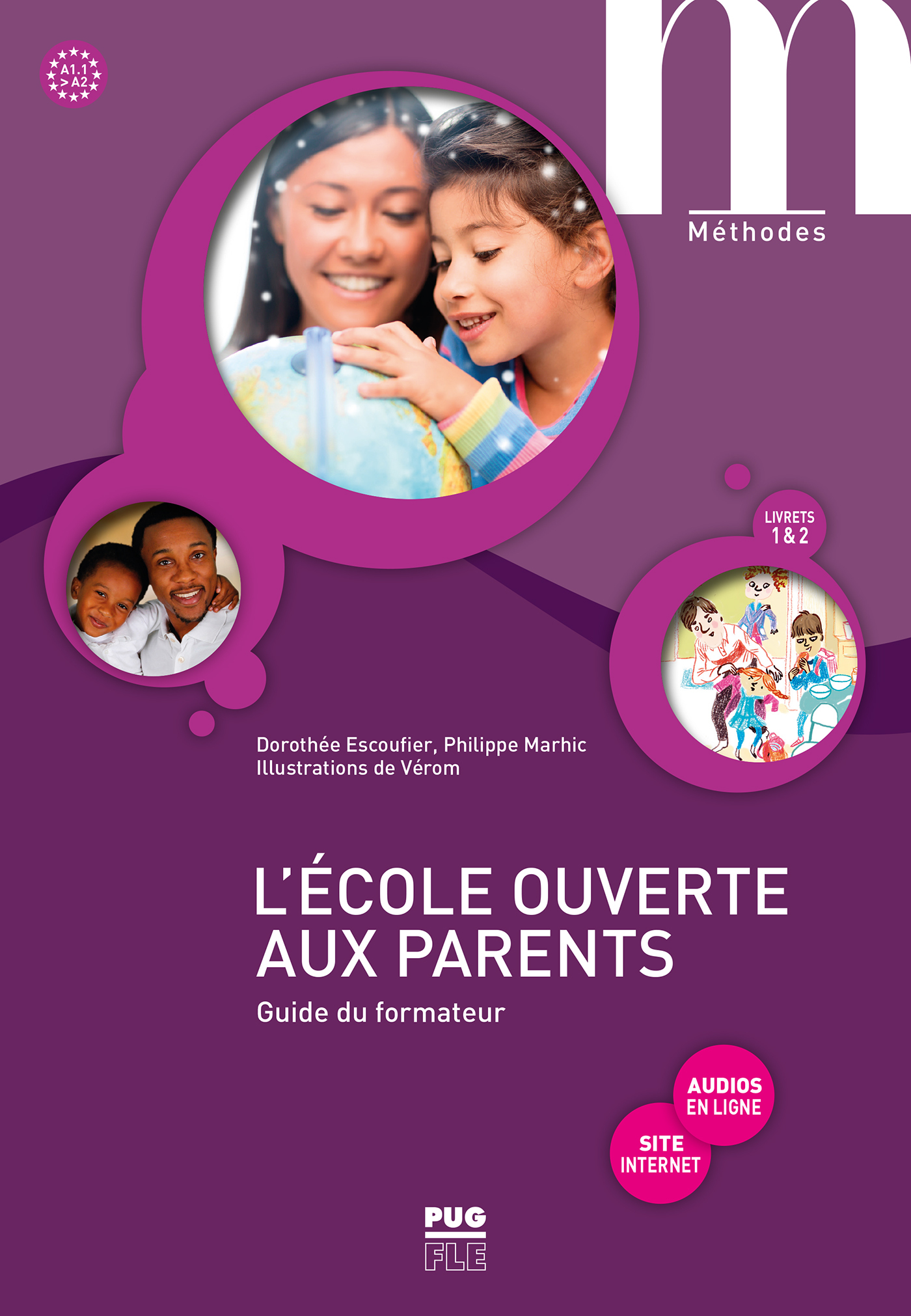 L'école ouverte aux parents - Guide du formateur A1.1-A2