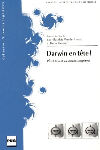 DARWIN EN TETE ! L'EVOLUTION ET LES SCIENCES COGNITIVES