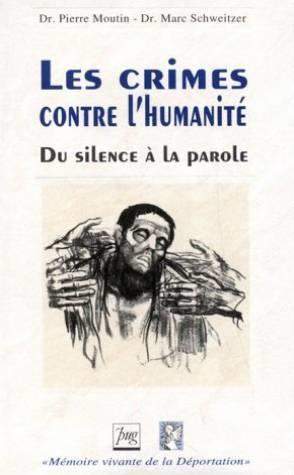 CRIMES CONTRE L'HUMANITE (LES)