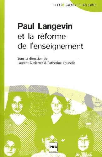 PAUL LANGEVIN ET LA REFORME DE L'ENSEIGNEMENT