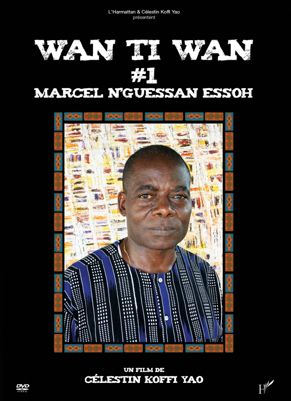 WAN TI WAN 1 MARCEL N'GUESSAN ESSOH