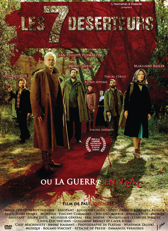 LES SEPT DESERTEURS OU LA GUERRE EN VRAC