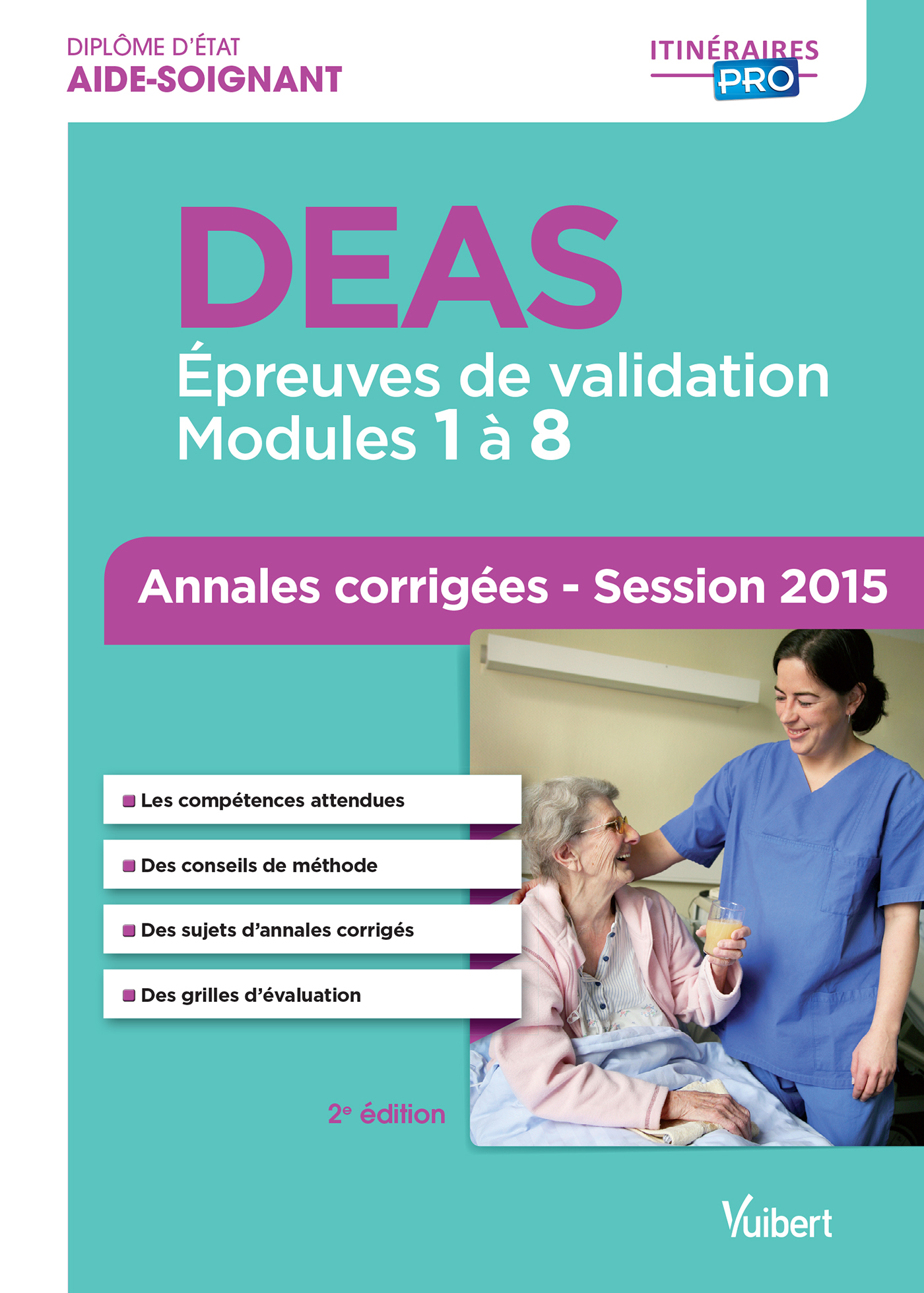 DEAS - Épreuves de validation - Modules 1 à 8 - Annales corrigées