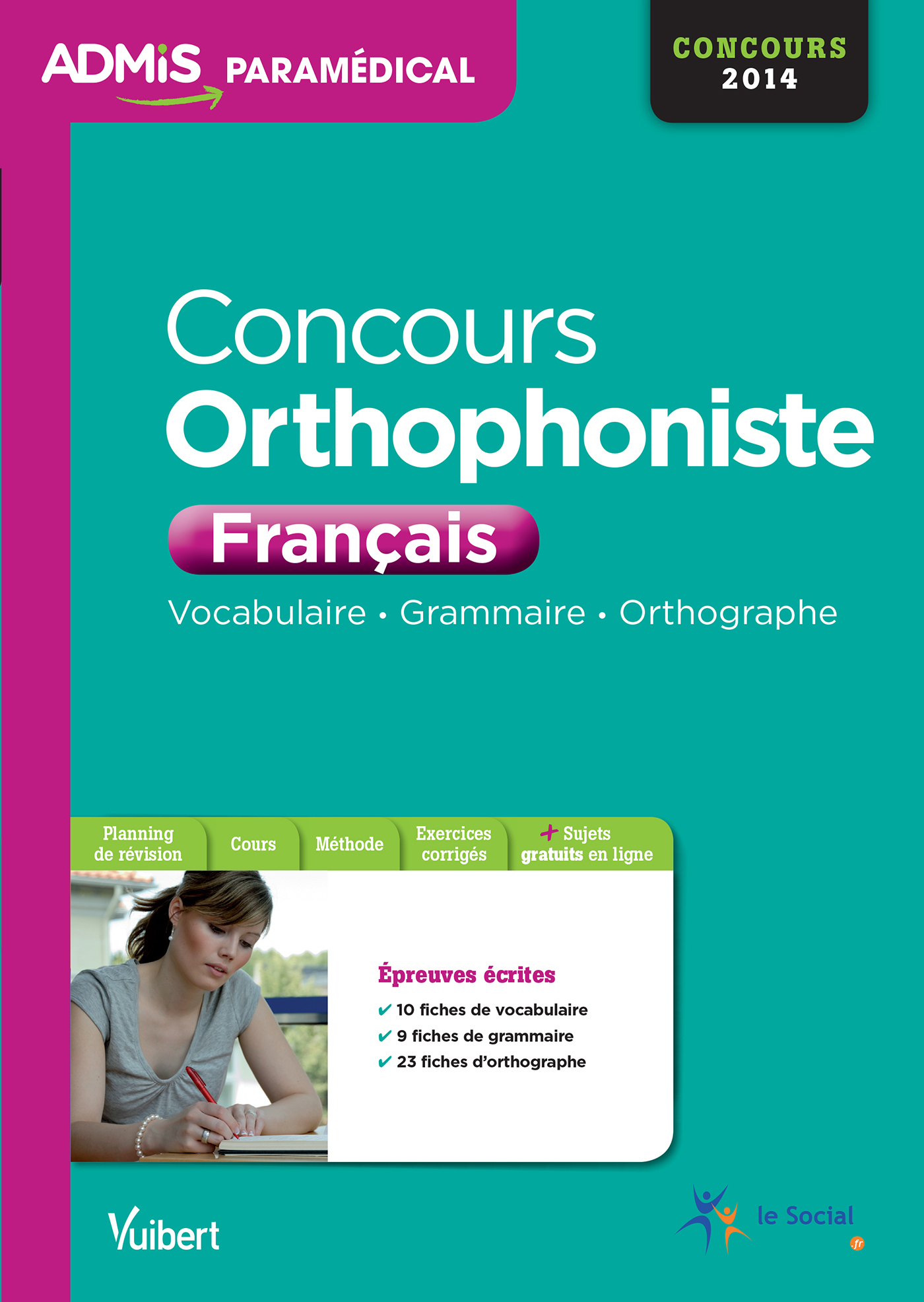 Concours Orthophoniste - Français (Vocabulaire, Grammaire, Orthographe) - Entraînement