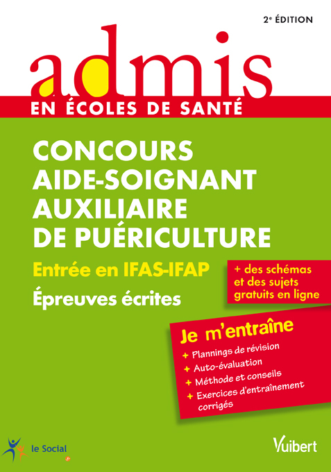 Concours Aide-soignant et Auxiliaire de puériculture - Épreuves écrites - Admis - Je m'entraîne