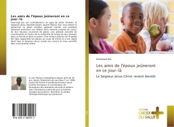 Les amis de l'époux jeuneront en ce jour-là