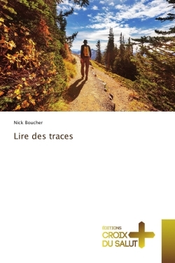 Lire des traces