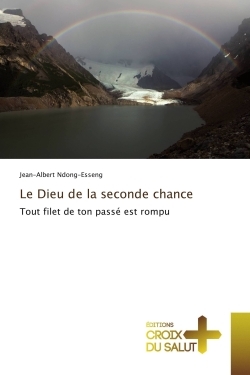 Le Dieu de la seconde chance