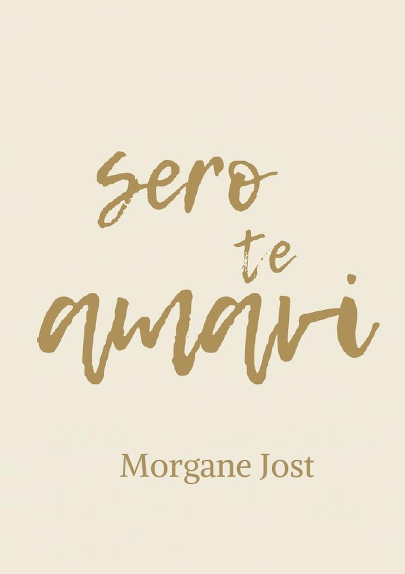 Sero te amavi