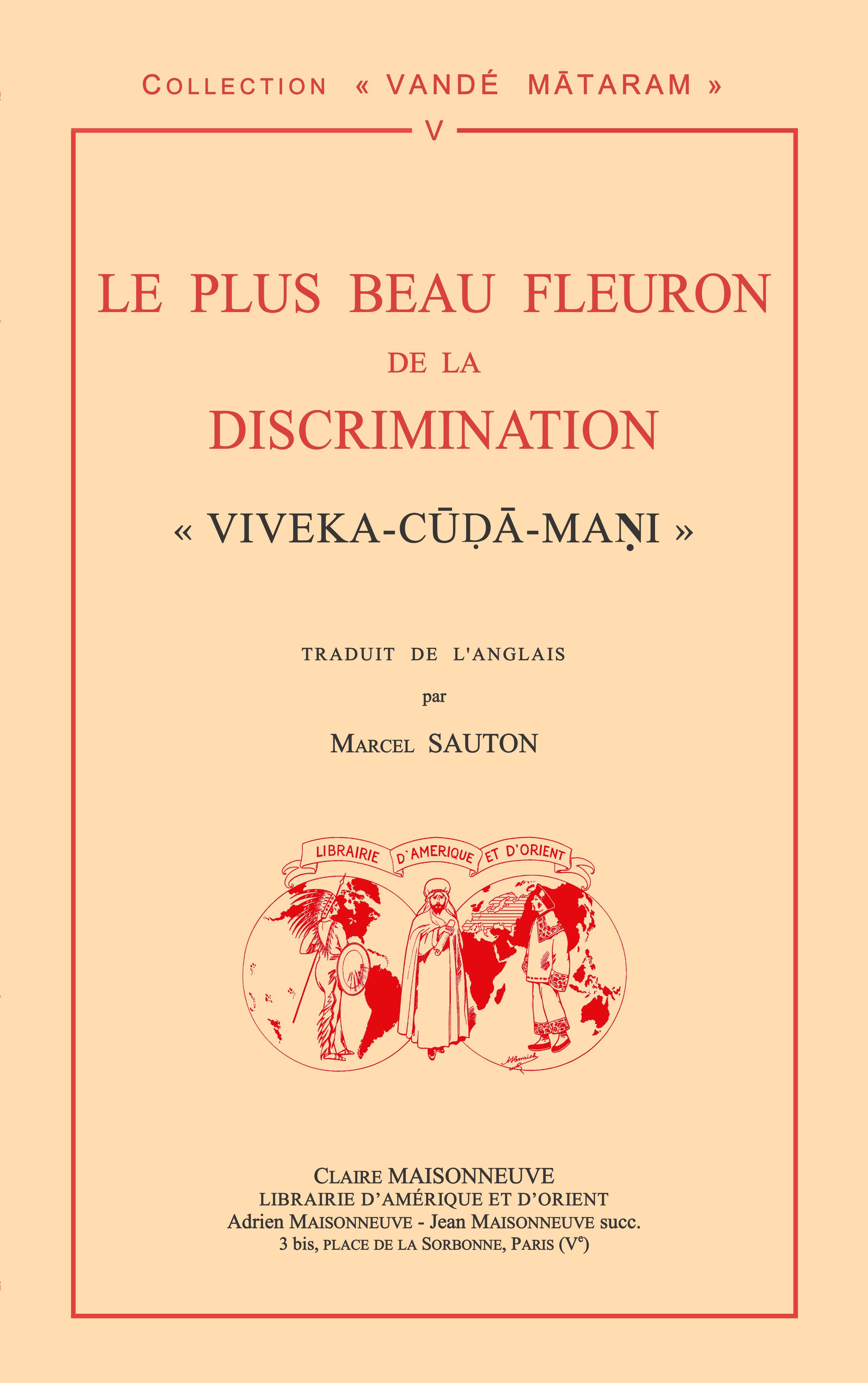Le plus beau fleuron de la discrimination, "Viveka-cuda-mani" par Cri Camkaracarya