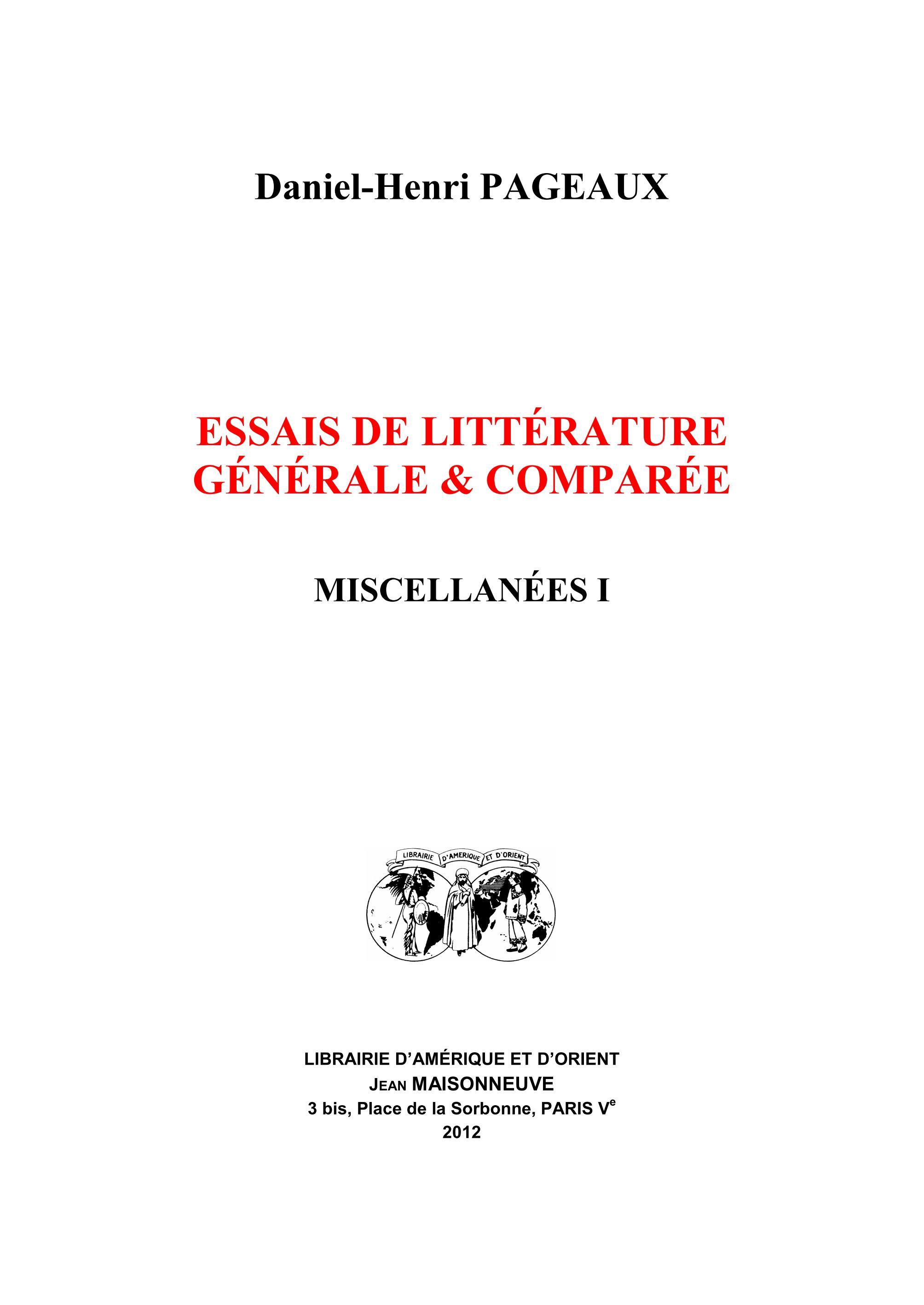 Essais de littérature générale et comparée - Miscellanées I